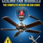 ceiling fan wobbles